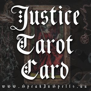 justice tarot card, australian witchcraft blog, australian witchcraft shop, adelaide witchcraft store, free witchcraft spells, tarot readings australia, learn tarot australia